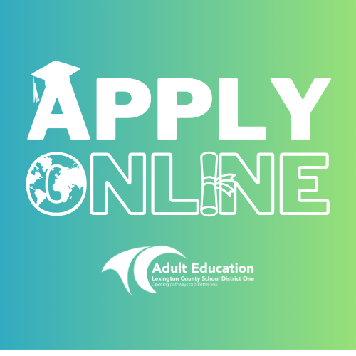 Apply online with Lexington One Adult Education